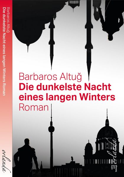 Produktbild: Die dunkelste Nacht eines langen Winters