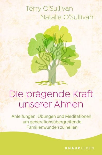 Produktbild: Die pr&auml;gende Kraft unserer Ahnen
