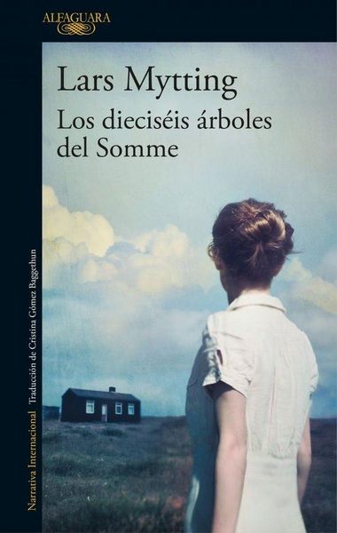 Produktbild: Los diecis&eacute;is &aacute;rboles del Somme