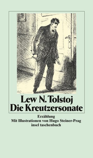 Die Kreutzersonate, Taschenbuch von Leo Tolstoj, Insel