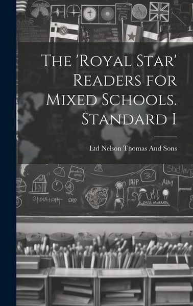 Produktbild: The 'Royal Star' Readers for Mixed Schools. Standard I
