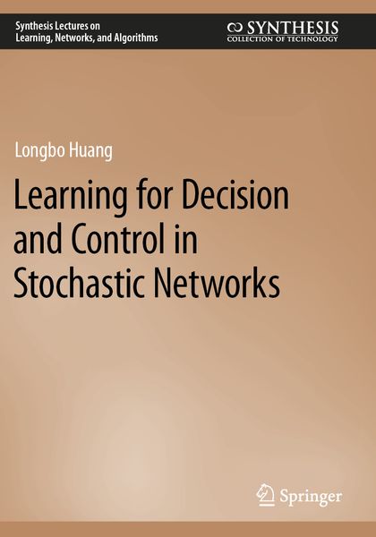 Produktbild: Learning for Decision and Control in Stochastic Networks