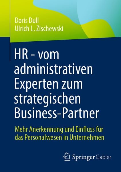 Produktbild: HR - vom administrativen Experten zum strategischen Business-Partner