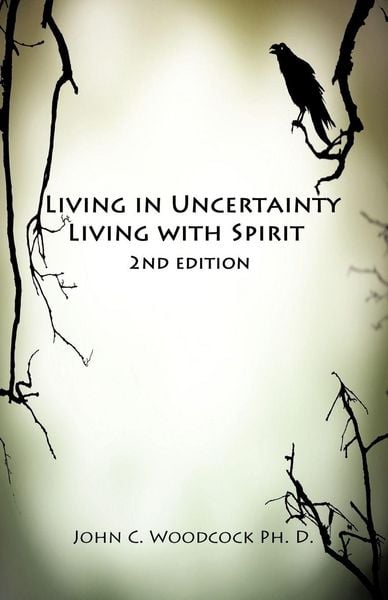 Produktbild: Living in Uncertainty, Living with Spirit