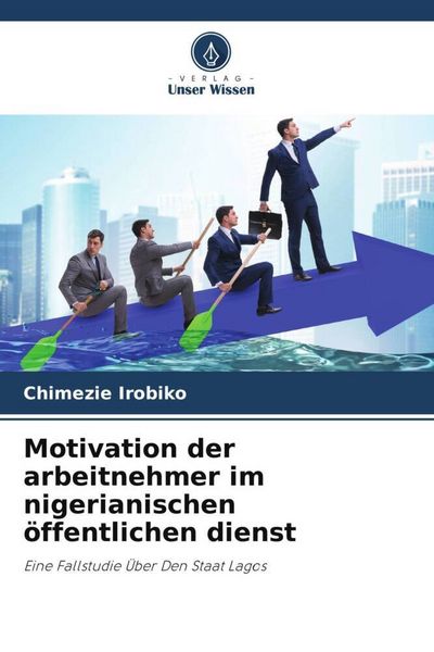 Produktbild: Motivation der arbeitnehmer im nigerianischen &ouml;ffentlichen dienst