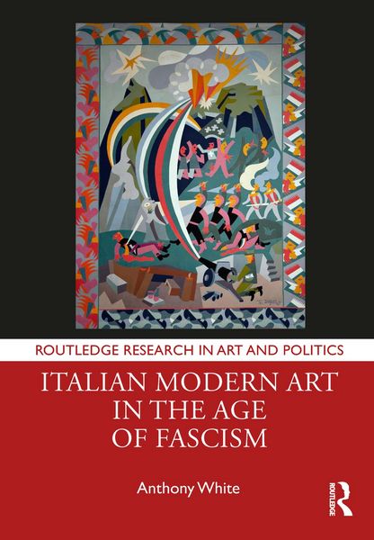 Produktbild: Italian Modern Art in the Age of Fascism