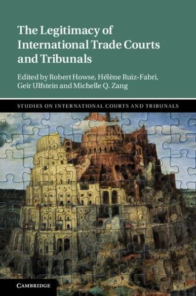 Produktbild: Legitimacy of International Trade Courts and Tribunals