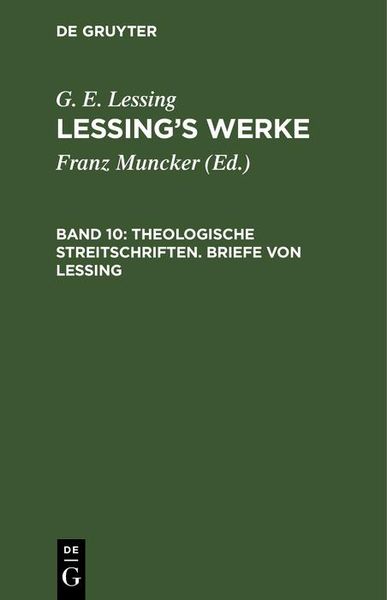Produktbild: Theologische Streitschriften. Briefe von Lessing