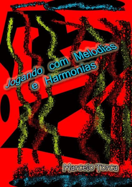Produktbild: Jogando Com Melodias E Harmonias