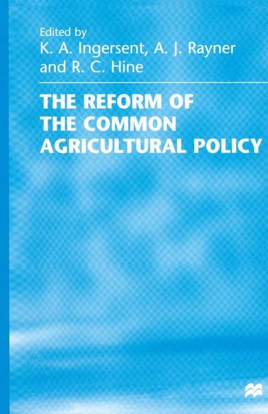 Produktbild: The Reform of the Common Agricultural Policy