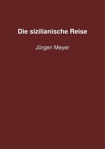 Produktbild: Die sizilianische Reise
