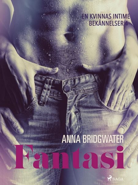 Produktbild: Fantasi - En kvinnas intima bek&auml;nnelser 4