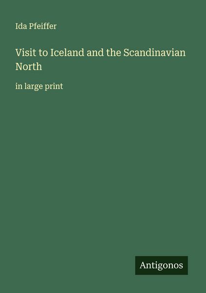 Produktbild: Visit to Iceland and the Scandinavian North