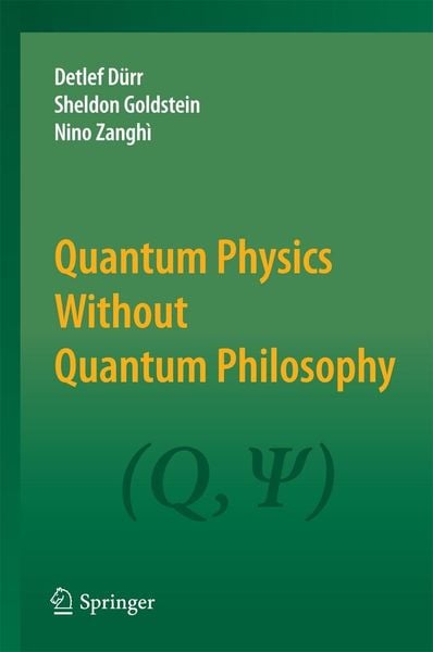 Produktbild: Quantum Physics Without Quantum Philosophy