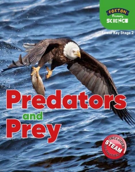 Produktbild: Foxton Primary Science: Predators and Prey (Lower KS2 Science)
