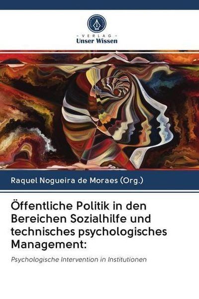 Produktbild: &Ouml;ffentliche Politik in den Bereichen Sozialhilfe und technisches psychologisches Management: