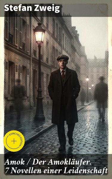 Produktbild: Amok / Der Amokl&auml;ufer. 7 Novellen einer Leidenschaft