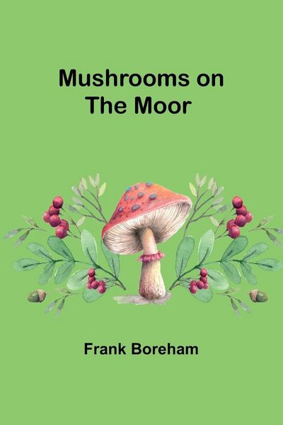 Produktbild: Mushrooms on the Moor