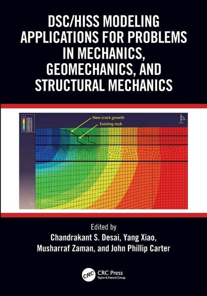 Produktbild: DSC/HISS Modeling Applications for Problems in Mechanics, Geomechanics, and Structural Mechanics
