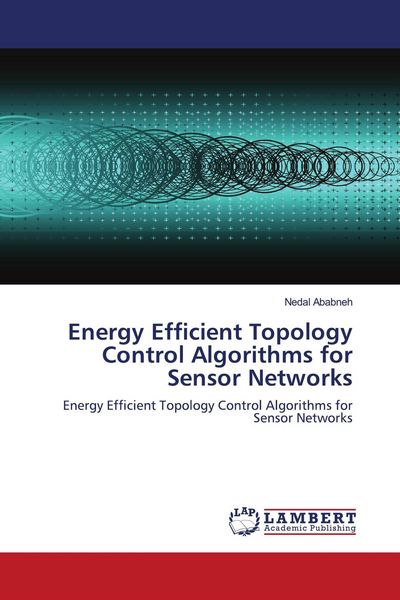 Produktbild: Energy Efficient Topology Control Algorithms for Sensor Networks