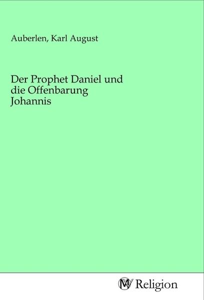 Produktbild: Der Prophet Daniel und die Offenbarung Johannis