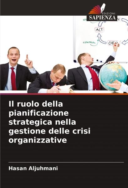 Produktbild: Il ruolo della pianificazione strategica nella gestione delle crisi organizzative