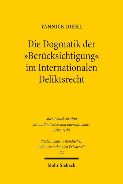 Produktbild: Die Dogmatik der 'Ber&uuml;cksichtigung' im Internationalen Deliktsrecht