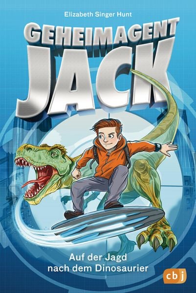 Produktbild: Geheimagent Jack - Auf der Jagd nach dem Dinosaurier