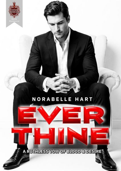 Produktbild: Ever Thine: A Ruthless Vow of Blood & Desire
