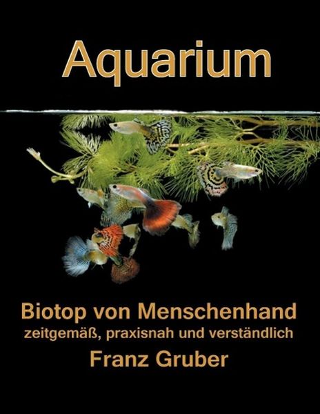 Produktbild: Aquarium-Biotop von Menschenhand