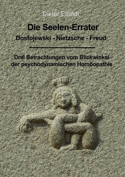 Produktbild: Die Seelenerrater. Dostojewski - Nietzsche - Freud