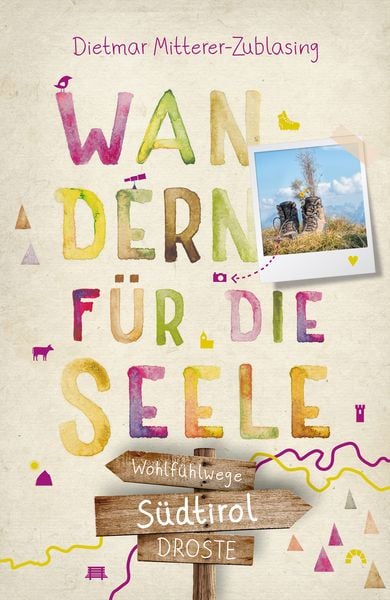 Produktbild: S&uuml;dtirol. Wandern f&uuml;r die Seele