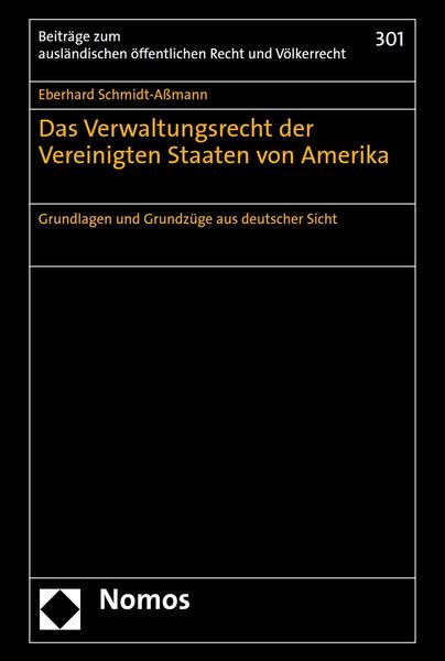 Produktbild: Das Verwaltungsrecht der Vereinigten Staaten von Amerika