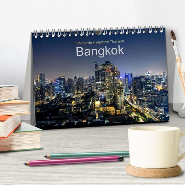 Produktbild: Bangkok - pulsierende Hauptstadt Thailands (Tischkalender 2026 DIN A5 quer), CALVENDO Monatskalender