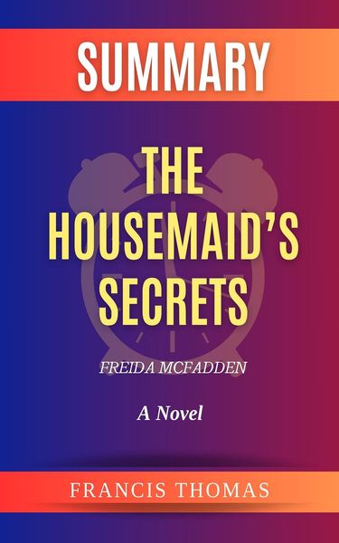 Produktbild: Summary of The Housemaid's Secret by Freda McFadden