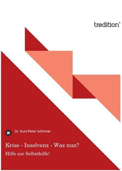 Produktbild: Krise - Insolvenz - Was nun?