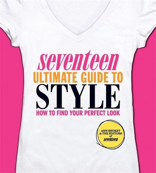 Produktbild: Shoket, A: Seventeen Ultimate Guide to Style