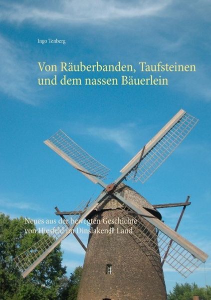 Produktbild: Von R&auml;uberbanden, Taufsteinen und dem nassen B&auml;uerlein