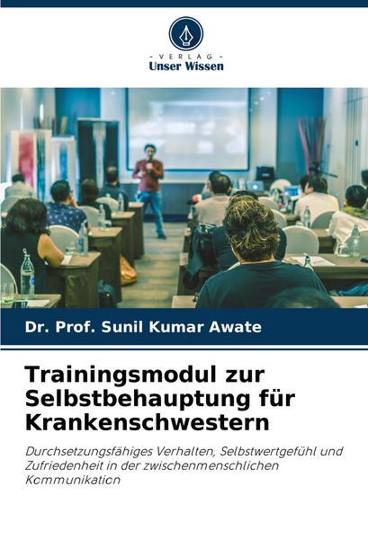 Produktbild: Trainingsmodul zur Selbstbehauptung f&uuml;r Krankenschwestern