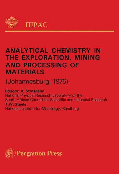 Produktbild: Analytical Chemistry in the Exploration, Mining and Processing of Materials