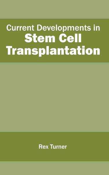Produktbild: Current Developments in Stem Cell Transplantation