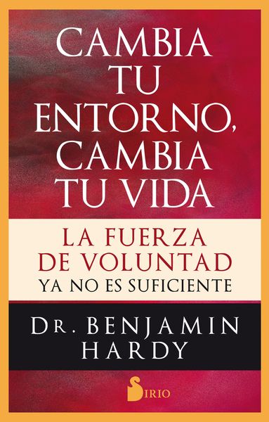 Produktbild: Cambia tu entorno, cambia tu vida