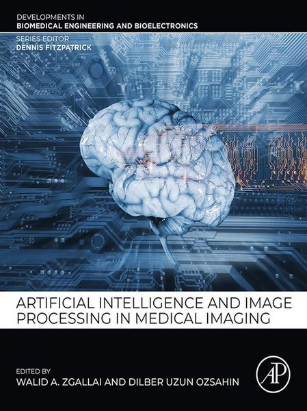 Produktbild: Artificial Intelligence and Image Processing in Medical Imaging