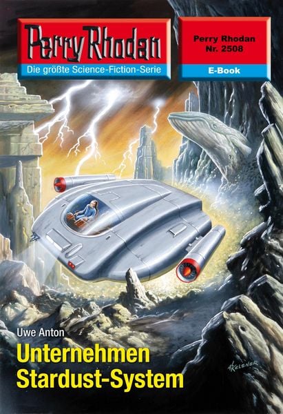Produktbild: Perry Rhodan 2508: Unternehmen Stardust-System