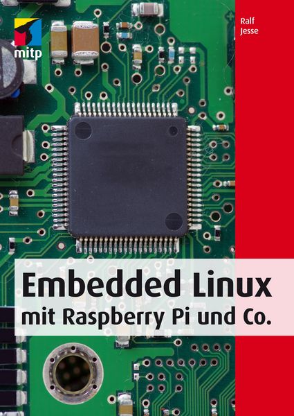Produktbild: Embedded Linux mit Raspberry Pi und Co.