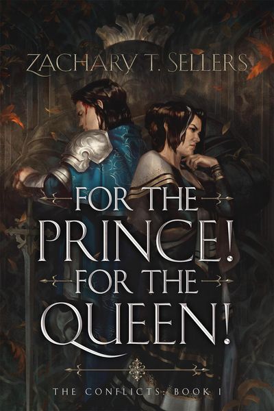 Produktbild: For the Prince! For the Queen! (The Conflicts, #1)