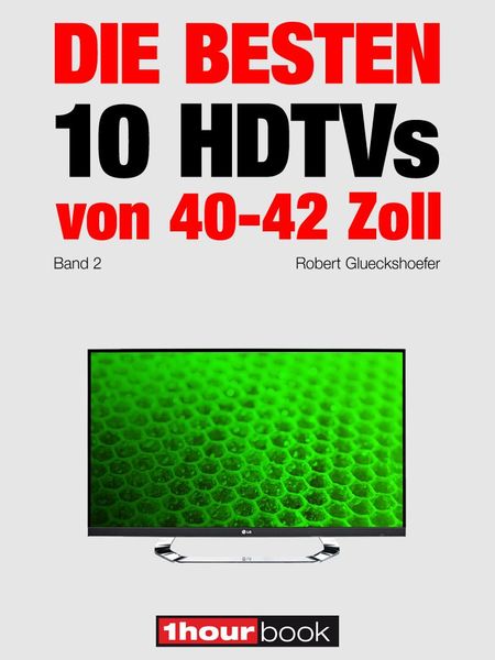 Produktbild: Die besten 10 HDTVs von 40 bis 42 Zoll (Band 2)