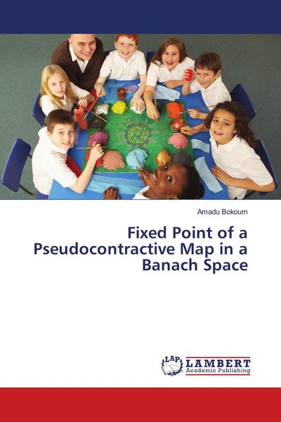 Produktbild: Fixed Point of a Pseudocontractive Map in a Banach Space