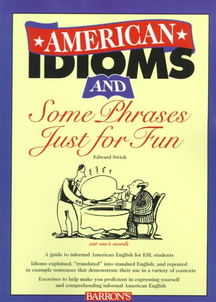 Produktbild: American Idioms and Some Phrases Just for Fun