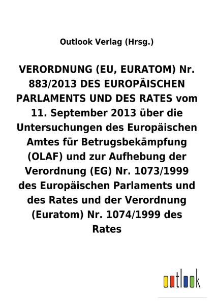 'VERORDNUNG (EU, EURATOM) vom 11. September 2013 über die